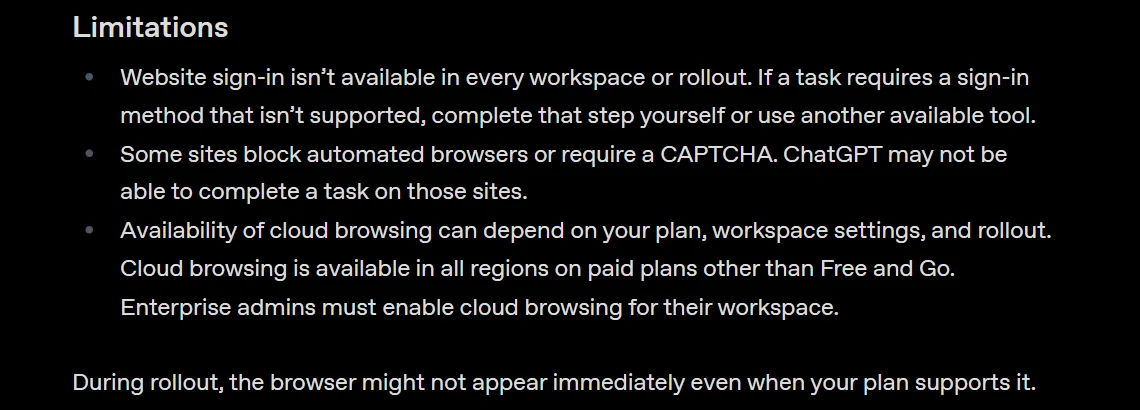 OpenAI 官方說明頁的 Limitations 段落:有些網站會擋自動化瀏覽器或要求 CAPTCHA;雲端瀏覽在付費方案可用,Free 和 Go 除外